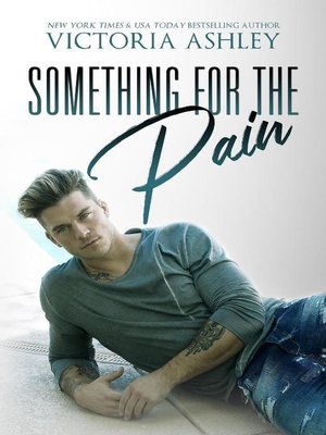 cover image of Something For the Pain